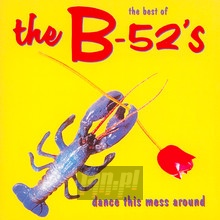 Dance This Mess Around - B52'S