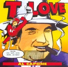 Al Capone - T.Love