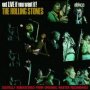 Got Live If You Want It - The Rolling Stones 