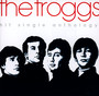 The Hit Single Anthology - The Troggs