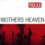 Mother's Heaven - Texas