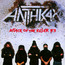 Attack Of The Killer B'S - Anthrax