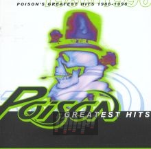 Poison's Greatest Hits - Poison Poison's Greatest Hits - Poison