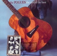 The Rest Of The Best - The Pogues The Rest Of The Best - The Pogues