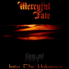 Into The Unknown - Mercyful Fate - powiększ Into The Unknown - Mercyful Fate