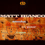 Samba In Your Casa - Matt Bianco