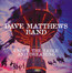 Under The Table & Dreaming - Dave  Matthews Band