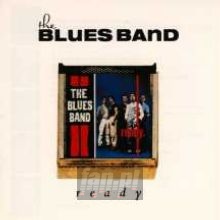 Ready - The Blues Band 