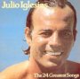 24 Greatest Songs - Julio Iglesias