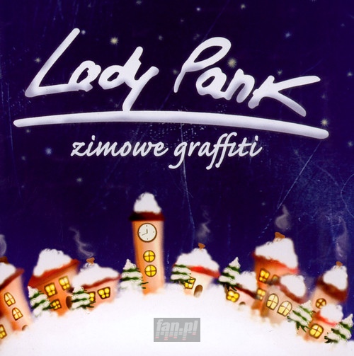 Zimowe Graffiti - Lady Pank