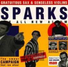 Gratuitous Sax & Senseless Violins - Sparks