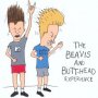 Beavis & Butt-Head Experience - Beavis & Butt-Head