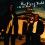 Sister Sweet - Big Head Todd & Monsters