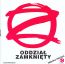 Oddzia Zamknity - Oddzia Zamknity