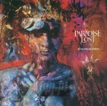 Draconian Times - Paradise Lost