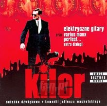 Kiler  OST - Elektryczne Gitary