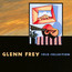 Solo Collection - Glenn Frey