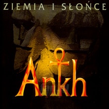 Ziemia I Soce - Ankh