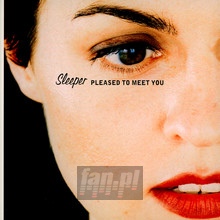 Pleased To Meet You - Sleeper - bigger Pleased To Meet You - Sleeper