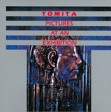 Pictures At An Exhibition - Isao Tomita