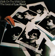 Walk On The Wild Side - Lou Reed