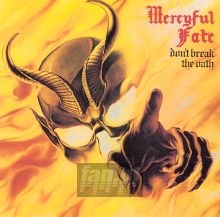 Don't Break The Oath - Mercyful Fate