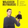 Wojciech Mynarski piewa Swoje Piosenki - Wojciech Mynarski