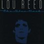 The Blue Mask - Lou Reed