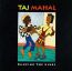Dancing The Blues - Taj Mahal
