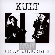 Posuchaj To Do Ciebie - Kult