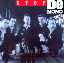 Stop - De Mono