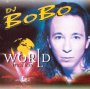 World In Motion - DJ Bobo