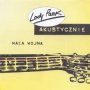 Maa Wojna - Akustycznie [Unplugged] - Lady Pank