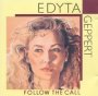 Follow The Call - Edyta Geppert