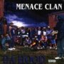 Da Hood - Menace Clan