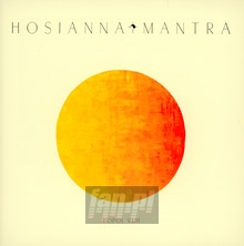 Tantric Songs/Hosianna - Popol Vuh - bigger Tantric Songs/Hosianna - Popol Vuh