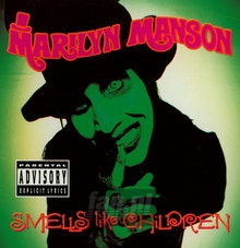 Smells Like Children - Marilyn Manson