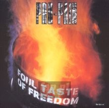 Foul Taste Of Freedom - Pro-Pain