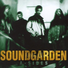 A-Sides (Best Of) - Soundgarden