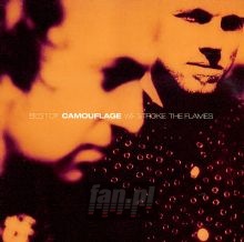 Best Of-We Stroke The Flames - Camouflage Best Of-We Stroke The Flames - Camouflage