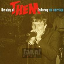 The Story Of Them feat.Van Mor - Them feat.Van Morrison