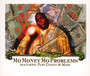 Mo Money Mo Problems - Notorious B.I.G.