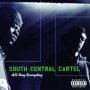 All Day Everyday - South Central Cartel