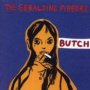 Butch - The Geraldine Fibbers 