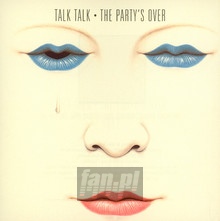 The Party's Over - Talk Talk