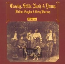 Deja Vu - Crosby, Stills, Nash & Young