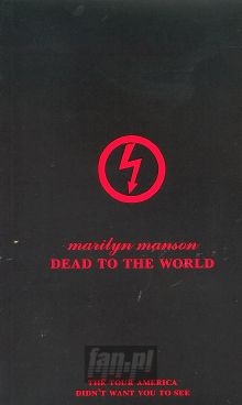 Dead To The World - Marilyn Manson