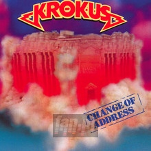 Change Of Address - Krokus - bigger Change Of Address - Krokus