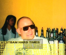 Hard Times - Westbam