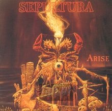 Arise - Sepultura